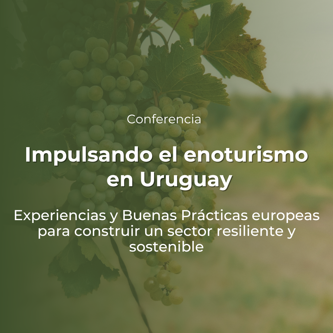 Conferencia – Impulsando el Enoturismo en Uruguay